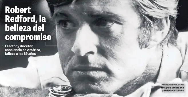 ROBERT REDFORD, LA BELLEZA DEL COMPROMISO