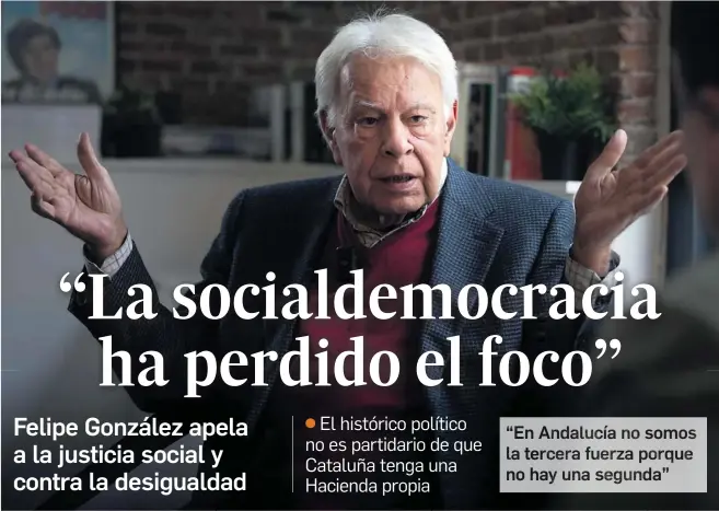 ENTREVISTA A FELIPE GONZÁLEZ, EX PRESIDENTE DEL GOBIERNO