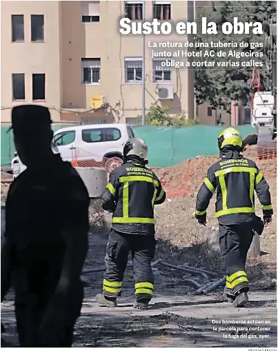 SUSTO EN LA OBRA