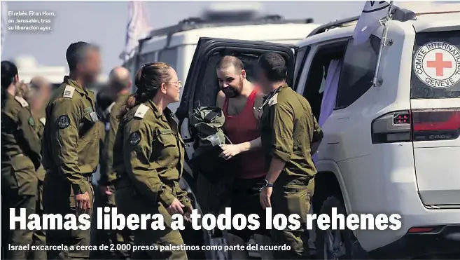 HAMAS LIBERA A TODOS LOS REHENES