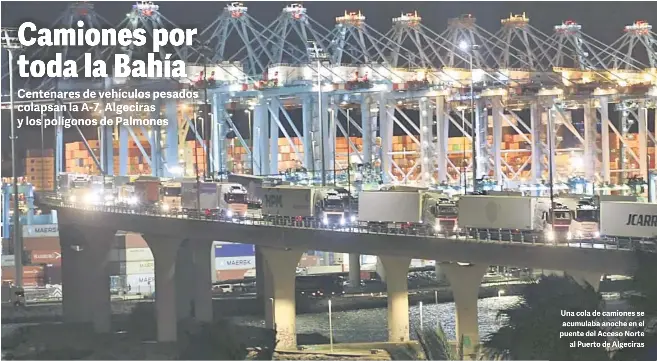 CAMIONES POR TODA LA BAHÍA