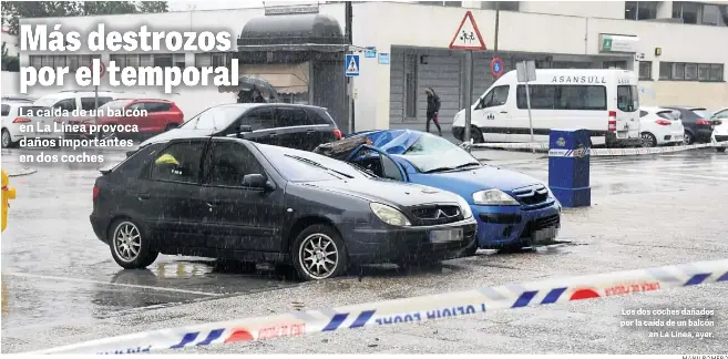 MÁS DESTROZOS POR EL TEMPORAL