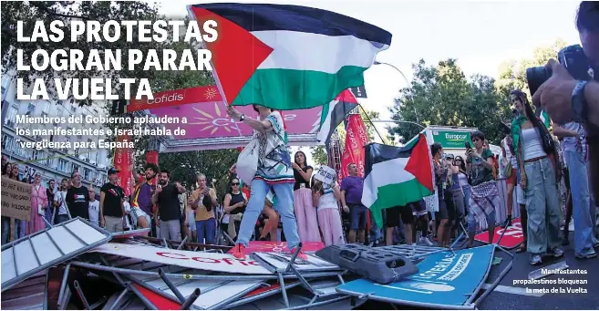 LAS PROTESTAS LOGRAN PARAR LA VUELTA