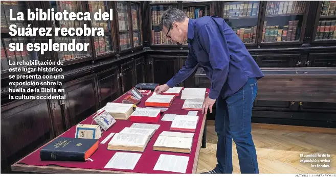 LA BIBLIOTECA DEL SUÁREZ RECOBRA SU ESPLENDOR