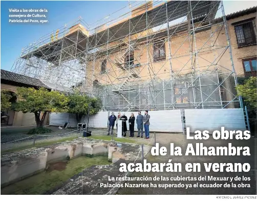 LAS OBRAS DE LA ALHAMBRA ACABARÁN EN VERANO