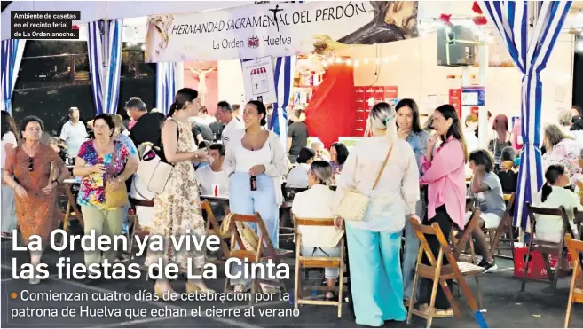 LA ORDEN YA VIVE LAS FIESTAS DE LA CINTA