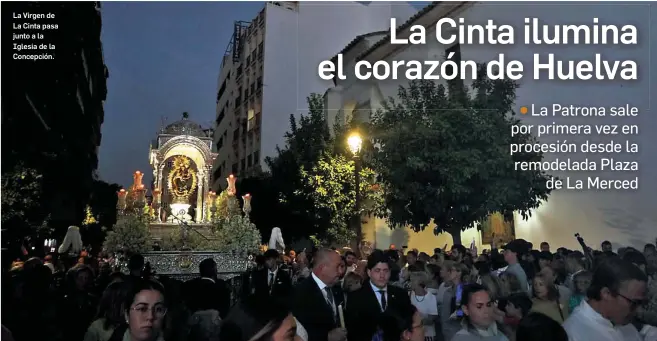 LA CINTA ILUMINA EL CORAZÓN DE HUELVA