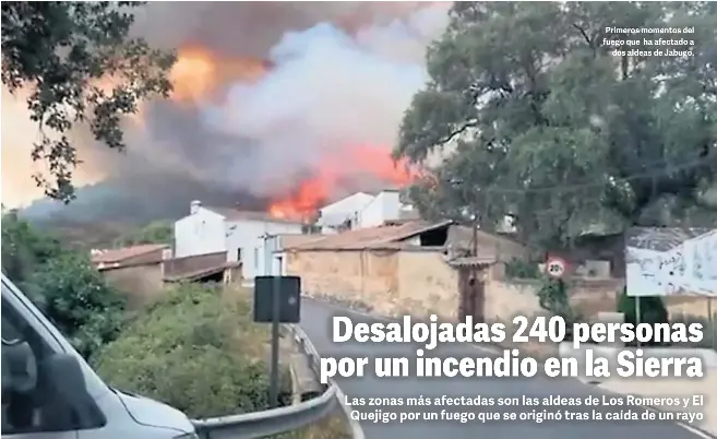 DESALOJADAS 240 PERSONAS POR UN INCENDIO EN LA SIERRA