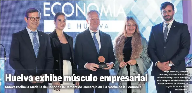HUELVA EXHIBE MÚSCULO EMPRESARIAL