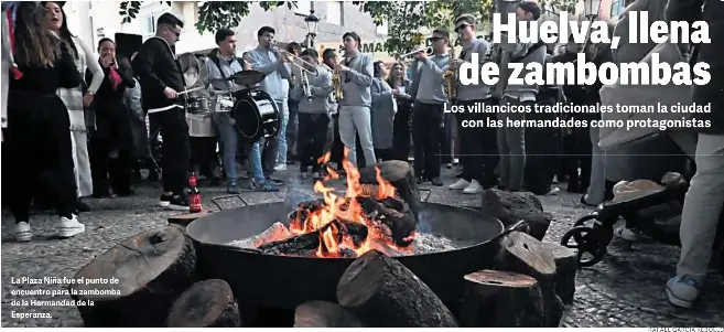 HUELVA, LLENA DE ZAMBOMBAS