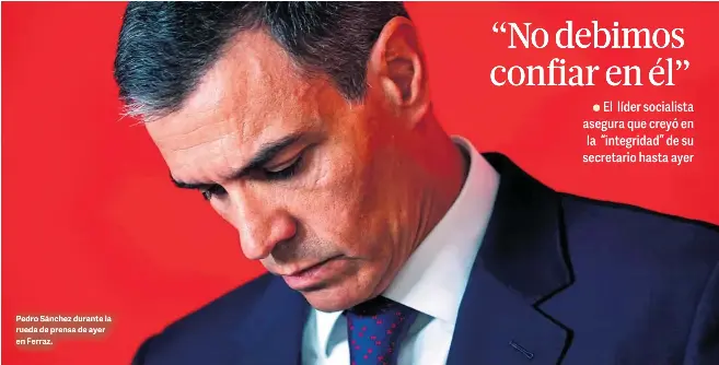 “NO DEBIMOS CONFIAR EN ÉL”