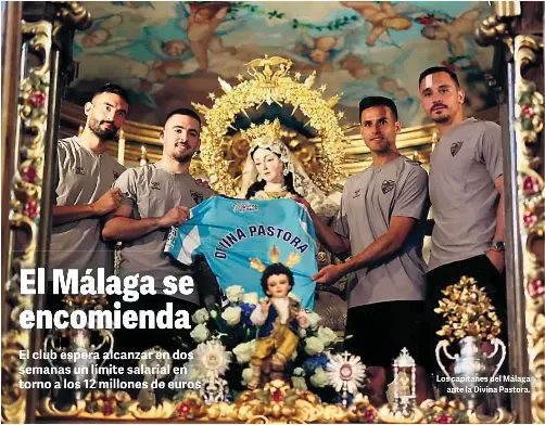EL MÁLAGA SE ENCOMIENDA