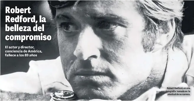 ROBERT REDFORD, LA BELLEZA DEL COMPROMISO