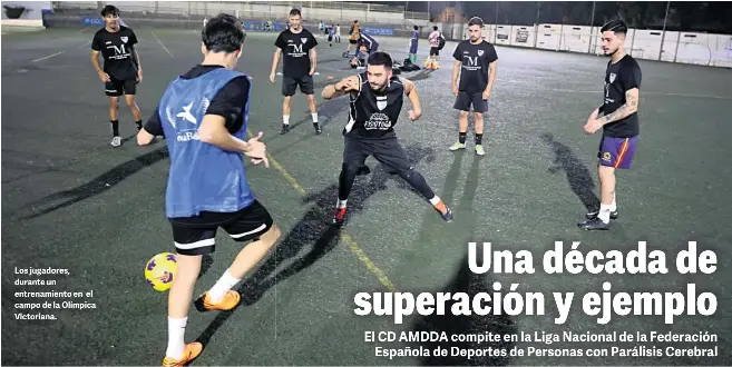 UNA DÉCADA DE SUPERACIÓN Y EJEMPLO