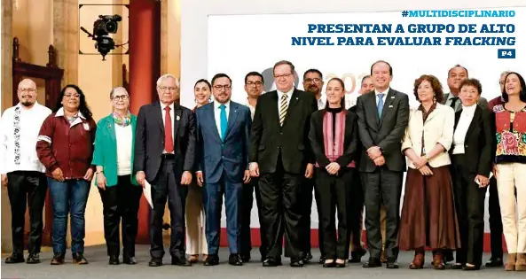 PRESENTAN A GRUPO DE ALTO NIVEL PARA EVALUAR FRACKING
