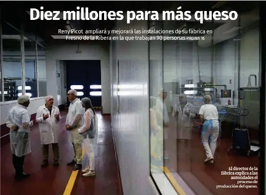 DIEZ MILLONES PARA MÁS QUESO
