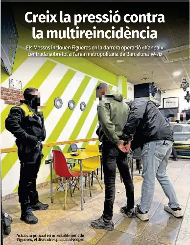 CREIX LA PRESSIÓ CONTRA LA MULTIREINCIDÈNCIA