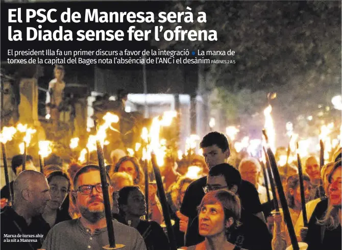 EL PSC DE MANRESA SERÀ A LA DIADA SENSE FER L’OFRENA