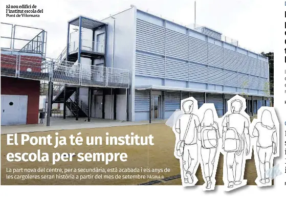 EL PONT JA TÉ UN INSTITUT ESCOLA PER SEMPRE