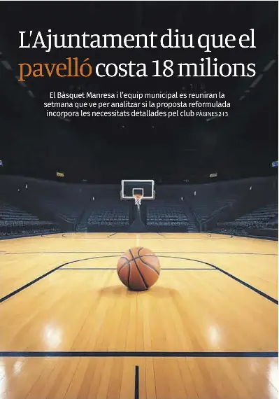 L’AJUNTAMENT DIU QUE EL PAVELLÓ COSTA 18 MILIONS
