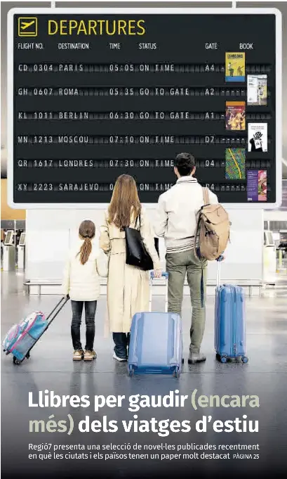 LLIBRES PER GAUDIR (ENCARA MÉS) DELS VIATGES D’ESTIU
