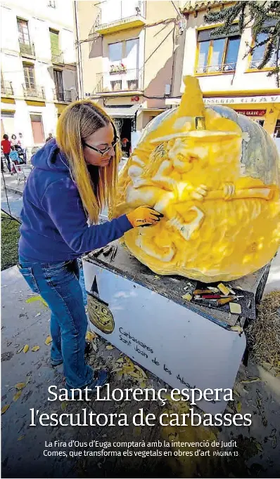 SANT LLORENÇ ESPERA L’ESCULTORA DE CARBASSES