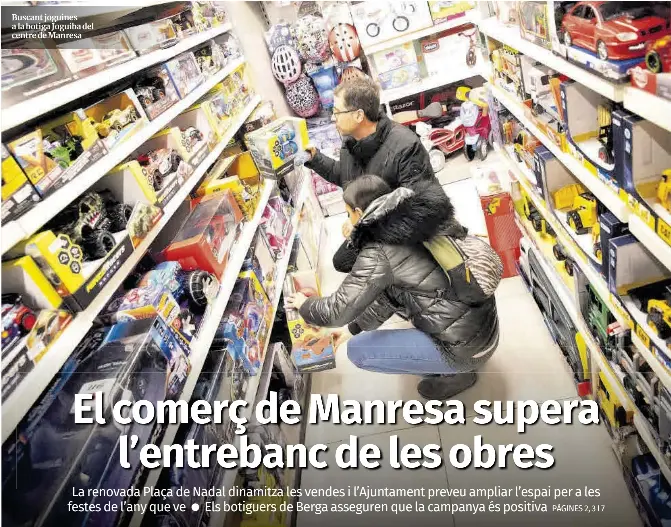 EL COMERÇ DE MANRESA SUPERA L’ENTREBANC DE LES OBRES