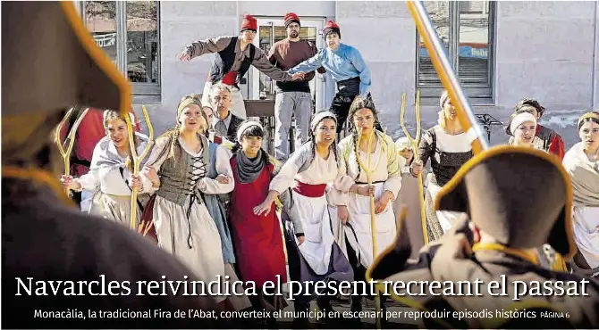 NAVARCLES REIVINDICA EL PRESENT RECREANT EL PASSAT