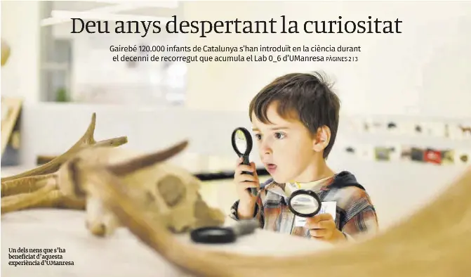 DEU ANYS DESPERTANT LA CURIOSITAT