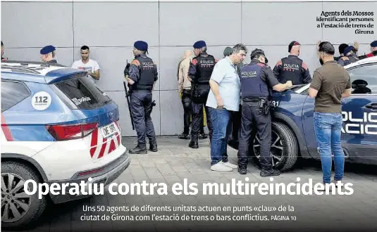 OPERATIU CONTRA ELS MULTIREINCIDENTS