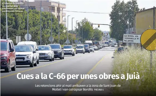 CUES A LA C-66 PER UNES OBRES A JUIÀ