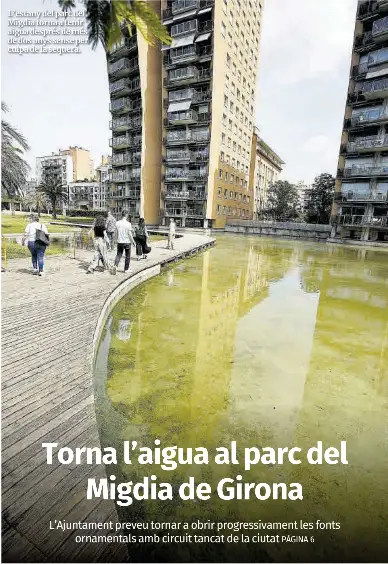 TORNA L’AIGUA AL PARC DEL MIGDIA DE GIRONA
