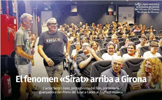 EL FENOMEN «SIRAT» ARRIBA A GIRONA