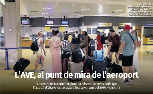 L’AVE, AL PUNT DE MIRA DE L’AEROPORT