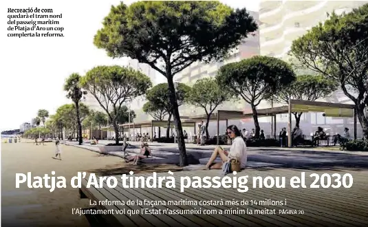 PLATJA D’ARO TINDRÀ PASSEIG NOU EL 2030