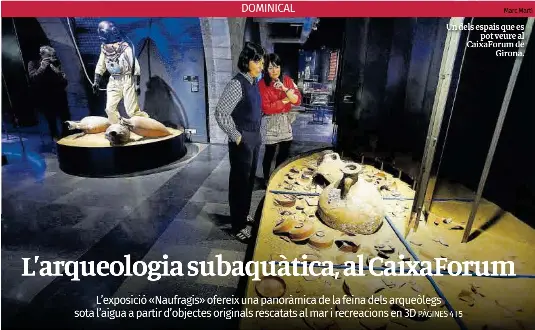 L’ARQUEOLOGIA SUBAQUÀTICA, AL CAIXAFORUM