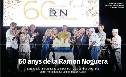 60 ANYS DE LA RAMON NOGUERA