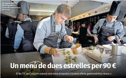 UN MENÚ DE DUES ESTRELLES PER 90 €