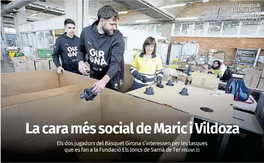 LA CARA MÉS SOCIAL DE MARIC I VILDOZA