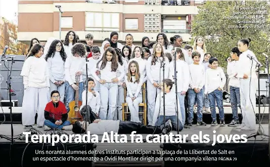 TEMPORADA ALTA FA CANTAR ELS JOVES