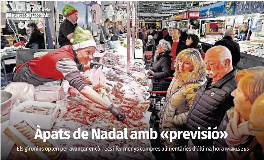 ÀPATS DE NADAL AMB «PREVISIÓ»