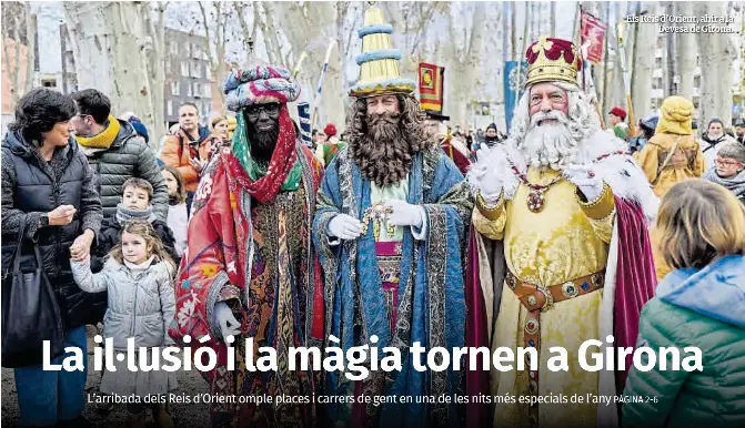 LA IL·LUSIÓ I LA MÀGIA TORNEN A GIRONA