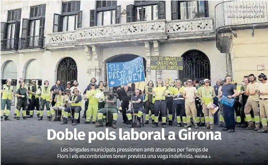 DOBLE POLS LABORAL A GIRONA