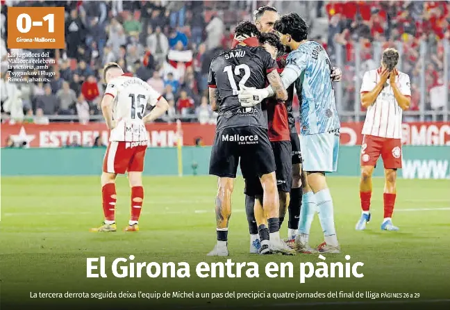 EL GIRONA ENTRA EN PÀNIC