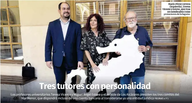 TRES TUTORES CON PERSONALIDAD