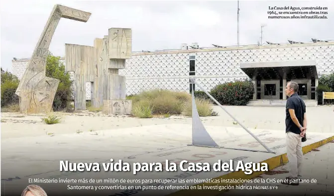 NUEVA VIDA PARA LA CASA DEL AGUA