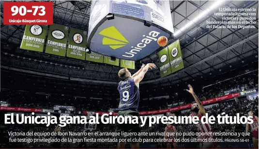 EL UNICAJA GANA AL GIRONA Y PRESUME DE TÍTULOS