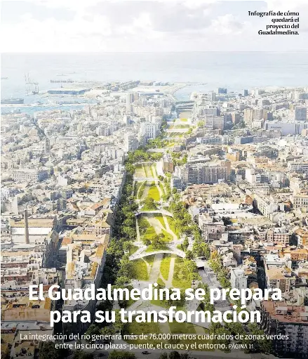 EL GUADALMEDINA SE PREPARA PARA SU TRANSFORMACIÓN