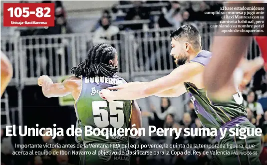 EL UNICAJA DE BOQUERÓN PERRY SUMA Y SIGUE