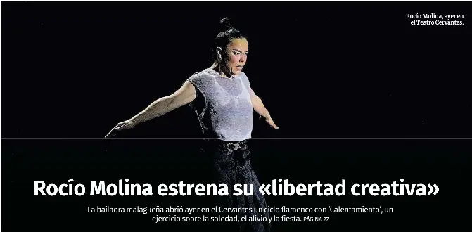 ROCÍO MOLINA ESTRENA SU «LIBERTAD CREATIVA»